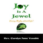 Joy Is a Jewel