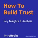 How To Build Trust