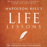 Napoleon Hill's Life Lessons