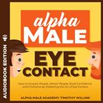 Alpha Male Eye Contact
