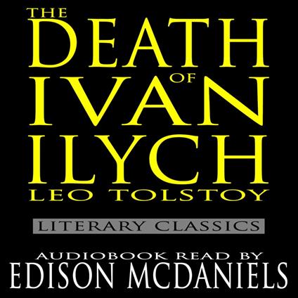 Death of Ivan Ilych, The