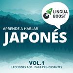 Aprende a hablar japonés Vol. 1