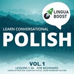 Learn Conversational Polish Vol. 1