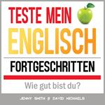 Teste mein Englisch. Fortgeschritten