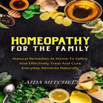 Homeopathy For The Family