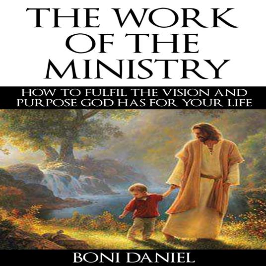 Work of the Ministry, The