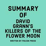 Summary of David Grann’s Killers of the Flower Moon