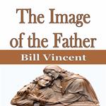 Image of the Father, The