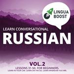 Learn Conversational Russian Vol. 2