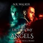 Dichotomy of Angels, The