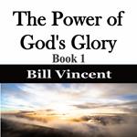 Power of God's Glory, The