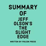 Summary of Jeff Olson’s The Slight Edge