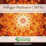 Solfeggio Meditation (285 hz)