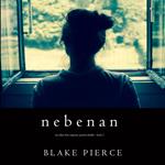 Nebenan (Ein Chloe Fine Suspense Psycho-Thriller - Buch 1)