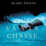 Qui va à la chasse (Une Enquête de Riley Paige – Tome 5)