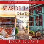 A Lacey Doyle Cozy Mystery Bundle: Murder in the Manor (#1), Death and a Dog (#2), and Crime in the Café (#3)