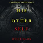 His Other Self (A Jessie Reach Mystery—Book Two)