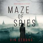 Maze of Spies (A Brianna Dagger Espionage Thriller—Book 1)