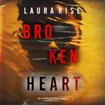 Broken Heart (An Ivy Pane Suspense Thriller—Book 2)