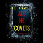 All He Covets (A Vivian Fox Suspense Thriller—Book 3)