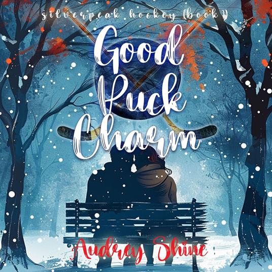 Good Puck Charm (A Silverpeak Sabres College Hockey Romance—Book 1)