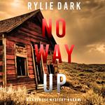 No Way Up (A Carly See FBI Suspense Thriller—Book 5)