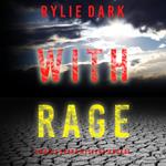 With Rage (A Maeve Sharp FBI Suspense Thriller—Book Four)