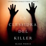 La Clessidra del Killer (Un Mistero di Riley Paige—Libro 11)