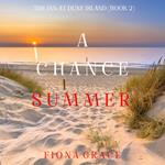 A Chance Summer (The Inn at Dune Island—Book Two)