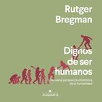 Dignos de ser humanos