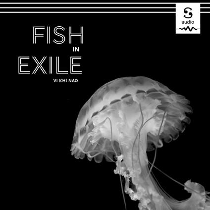 Fish in Exile