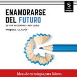 Enamorarse del futuro