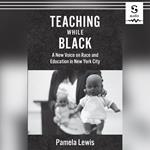 Teaching While Black