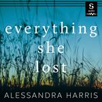 Everything She Lost