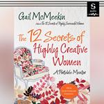 12 Secrets of Highly Creative Women, The