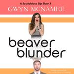 Beaver Blunder