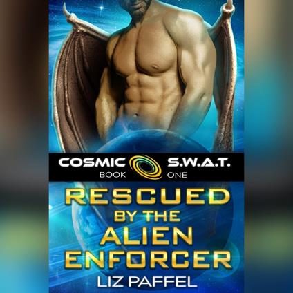 Rescued by the Alien Enforcer