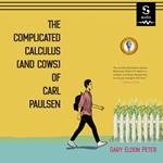 Complicated Calculus (and Cows) of Carl Paulsen, The