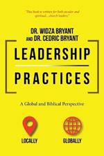 Leadership Practices: A Global and Biblical Perspective