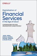 Digitalization of Financial Services in the Age of Cloud: Considerations for your Organization's Cloud Strategy