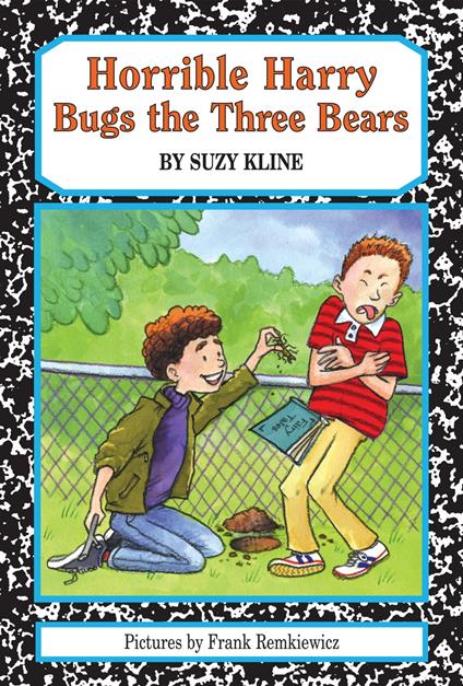 Horrible Harry Bugs the Three Bears - Suzy Kline,Frank Remkiewicz - ebook