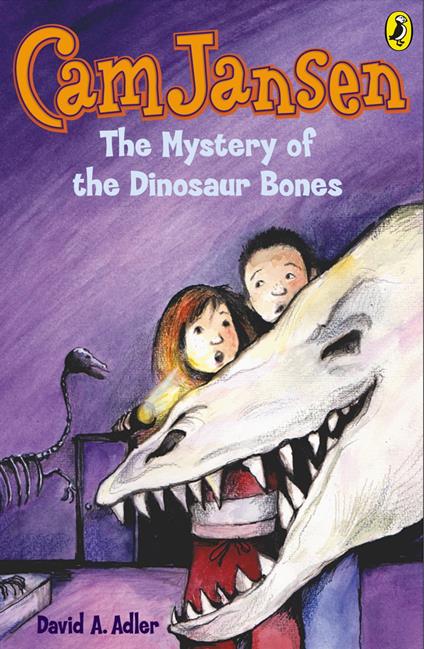 Cam Jansen: The Mystery of the Dinosaur Bones #3 - David A. Adler - ebook