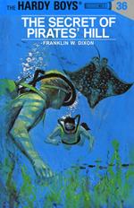 Hardy Boys 36: The Secret of Pirates' Hill