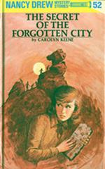 Nancy Drew 52: The Secret of the Forgotten City