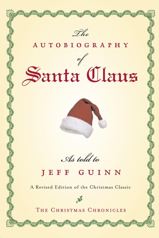 The Autobiography of Santa Claus