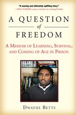 A Question of Freedom