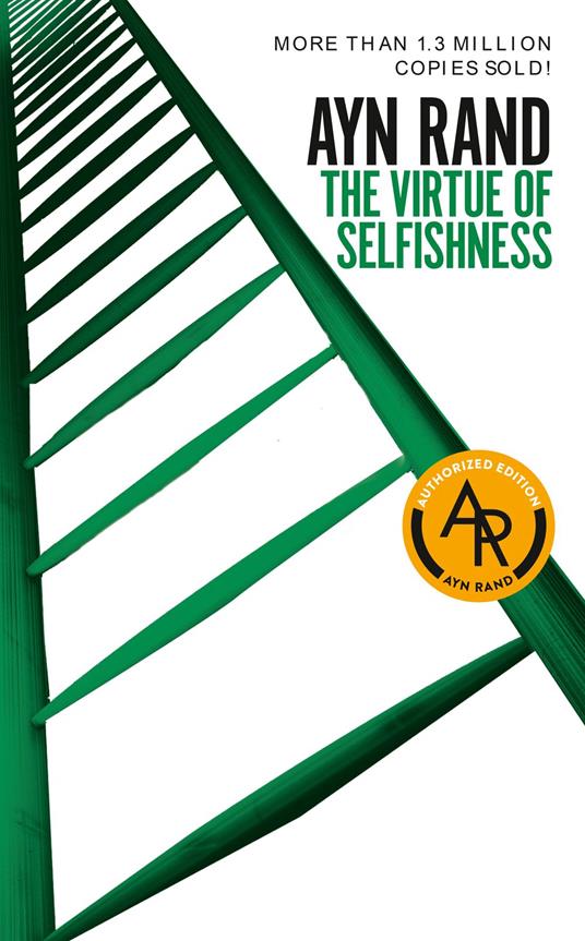 The Virtue of Selfishness