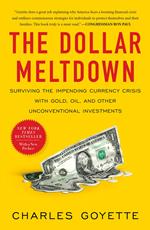 The Dollar Meltdown