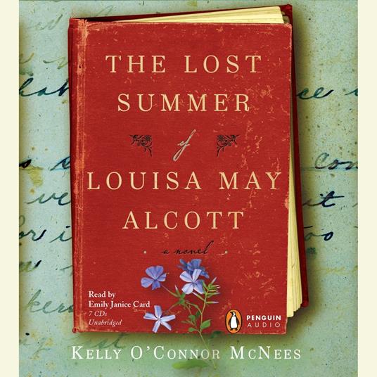 The Lost Summer of Louisa May Alcott