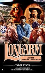 Longarm 314: Longarm and the Comstock Lode Killers